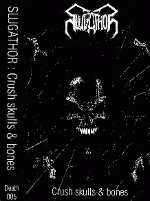 Slugathor : Crush Skulls and Bones